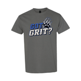 Got Grit? Shirt