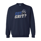 Got Grit? Crewneck